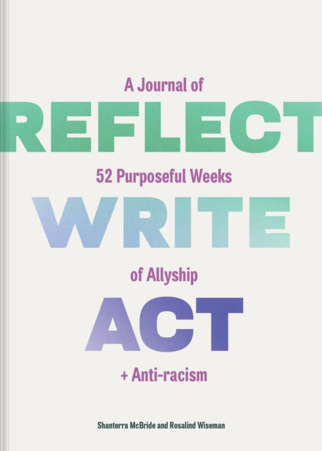 Binding: Notebooks, Journals, And Diaries
Description: A journal with a year's worth of reflection and ways to empower yourself to become a better advocate based on Courageous Discomfort a book that asks and answers twenty common uncomfortable - but - critical questions about racism.
