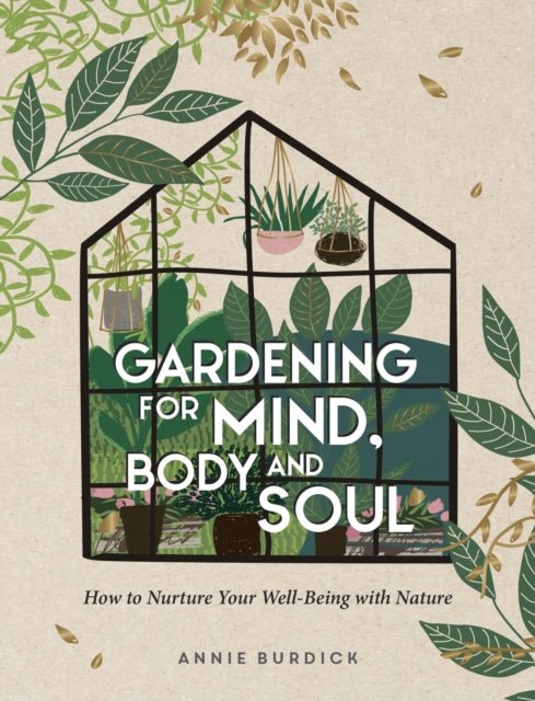 Binding: Hardcover
Description: How to nurture your well - being with nature Discover the joys and health - giving benefits of nurturing a garden We have long been aware of the positive effects of spending time in nature and how it can be a powerful antidote to the stresses of modern life.
