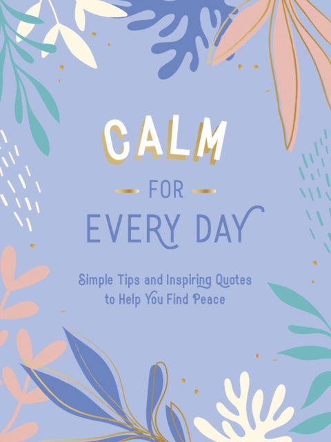Binding: Hardcover
Description: Find calm with this little book.