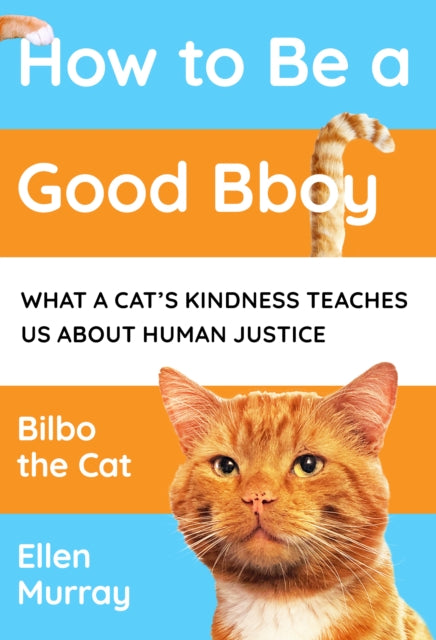Binding: Hardcover
Description: A practical guide to human rights work and being a good ally from internet sensation Bilbo the Cat. Bboy means boy in a very particular form of internet cat - speak. You can pronounce it boy buh - boy or bee - boy whatever makes your heart happiest.