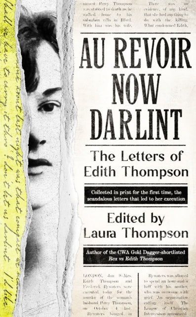 Binding: Hardcover
Description: The letters that led to Edith Thompson's execution in 1923, collected in print for the first time by the award - winning author of Rex vs Edith Thompson.