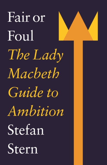 Binding: Paperback
Description: Fair or Foul considers different aspects of ambition and its place in our lives.