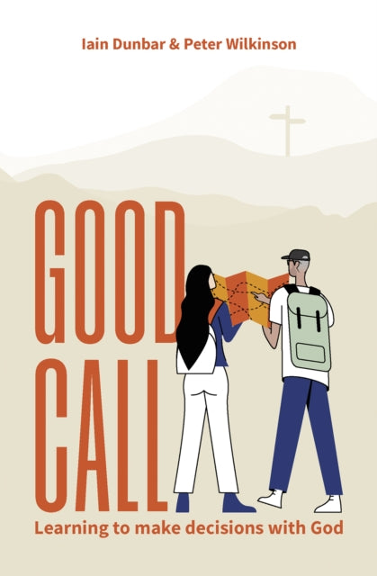 Wilkinson Peter R. - Good Call Learning To Make Decisions With God - Paperback