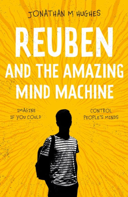 Hughes Jonathan M - Reuben And The Amazing Mind Machine - Paperback