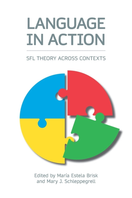 Binding: Paperback
Description: Language in Action: SFL Theory across Contexts brings together recent research in elementary and secondary education higher education and translation studies informed by Systemic Functional Linguistics.