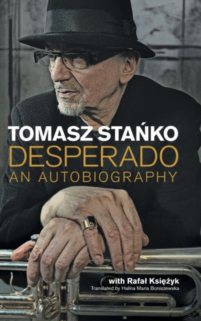 Binding: Hardcover
Description: Tomasz Sta ko is arguably the greatest jazz musician Poland has ever produced. His career spanned almost sixty years until his death in 2018.