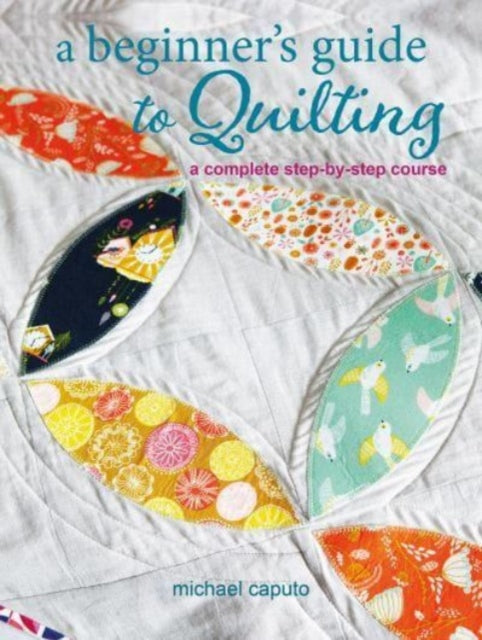 Binding: Paperback
Description: A complete quilting course for beginners in 12 easy stages. A Beginner's Guide to Quilting is the perfect introduction to this popular craft.