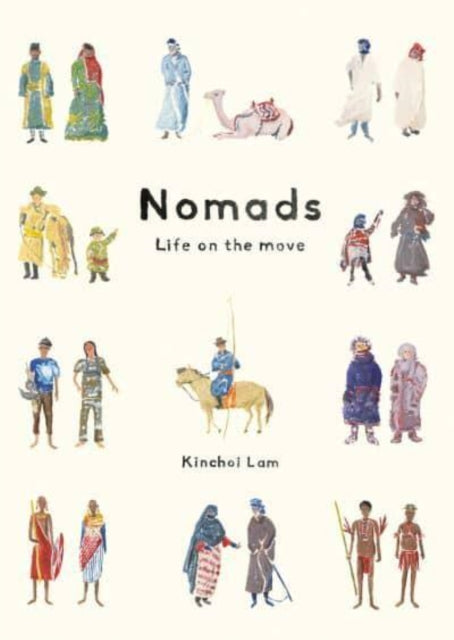 Binding: Hardcover
Description: A beguiling look at seven contemporary nomadic cultures around the world offering a timely insight into alternative ways of life that connect us to our ancestral roots. A fascinating and beautiful survey of seven nomadic societies spread across the continents.
