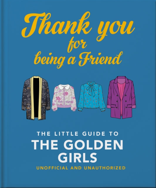 Binding: Hardcover
Description: A celebration of the hit TV comedy show The Golden Girls including facts and quotes.