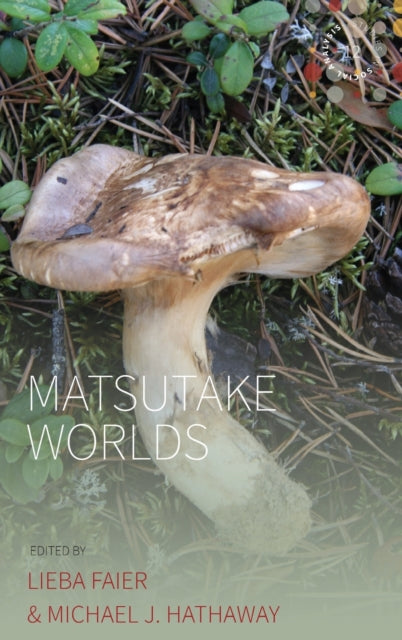 Binding: Hardcover
Description: The matsutake mushroom continues to be a highly sought delicacy especially in Chinese Japanese and Korean cuisine. Matsutake Worlds explores this mushroom through the lens of multi - species encounters centered around the matsutake's notorious elusiveness.
