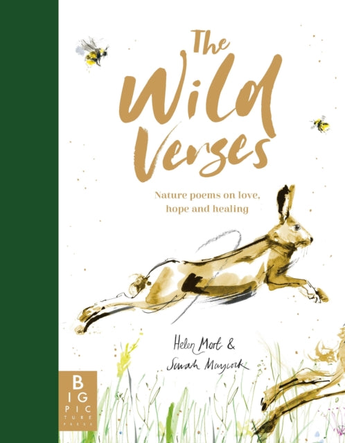 Binding: Hardcover
Description: In a fast - paced world The Wild Verses invites you to slow down reflect and to seek solace through poetry and nature. From consoling words of hope and healing to meditations on love and friendship this beautiful collection has a poem for every feeling.