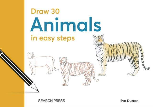 Draw 30: Animals In Easy Steps