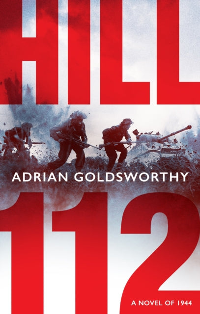 Binding: Hardcover
Title: Hill 112 A Novel Of D - Day And The Battle Of Normandy
Author(s): Goldsworthy Adrian
Publisher: Bloomsbury Publishing Plc
Barcode: 9781801109017
Pages: 464 Pages
Publication Date: 1/14/2025
Category: Historical Adventure
