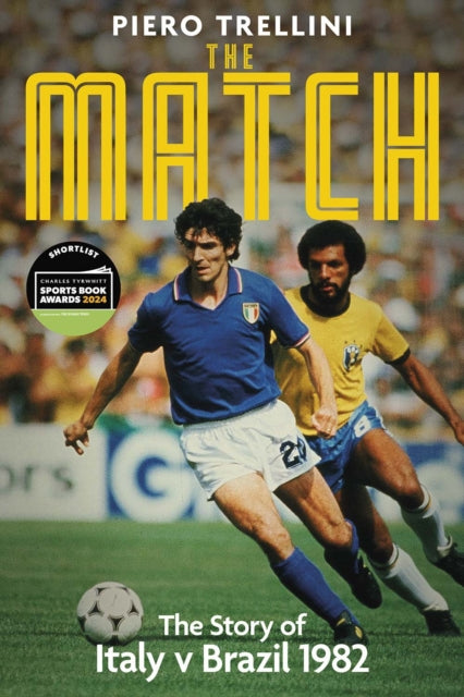 Binding: Hardcover
Description: The Match is the tale of one of the most iconic games in World Cup history: Italy v Brazil at Spain '82.