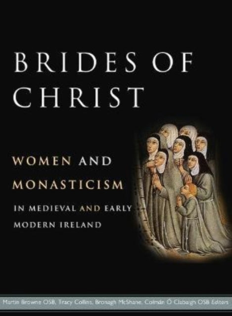Binding: Hardcover
Description: Select Guide Rating
Title: Brides Of Christ Women And Monasticism In Medieval And Early Modern Ireland
Brand: Four Courts Press Ltd
Barcode: 9781801510226
Pages: 288 Pages
Publication Date: 11/17/2023
Category: Christian Communities & Monasticism