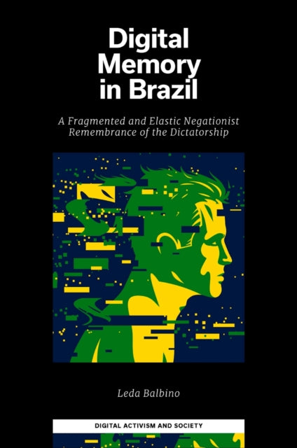 Binding: Hardcover
Description: Digital Memory in Brazil draws on the results of three case studies to determine the strategies and practices applied by the Brazilian far - right government of Bolsonaro (2019 - 2023) to construct a negationist digital memory of the Brazilian dictatorship.