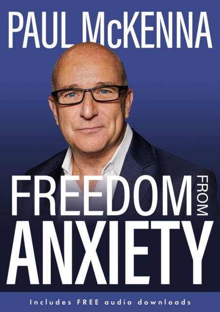 Mckenna Paul - Freedom From Anxiety - Paperback
