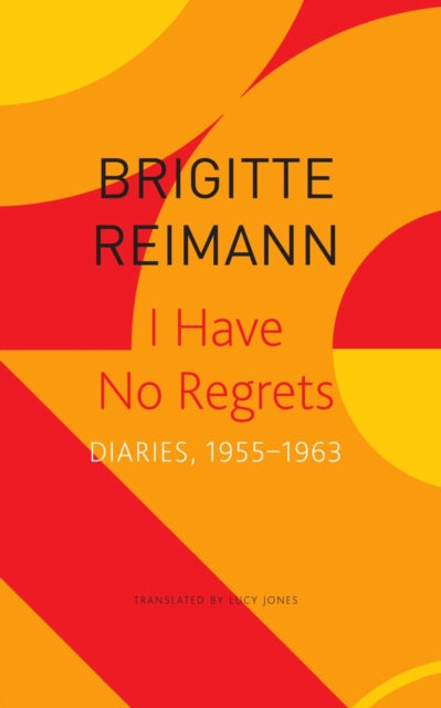 Binding: Paperback
Title: I Have No Regrets Diaries 1955 1963
Author(s): Jones Lucy
Publisher: Seagull Books London Ltd
Barcode: 9781803091808
Pages: 500 Pages
Publication Date: 3/15/2023
Category: Literature: History & Criticism