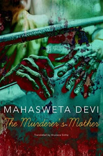 Binding: Hardcover
Description: A tense sociopolitical novel exploring power violence and morality in 1970s India. The Murderer's Mother takes readers to the late 1970s in the Indian state of West Bengal where the Communist Party led Left Front has just been voted into power.