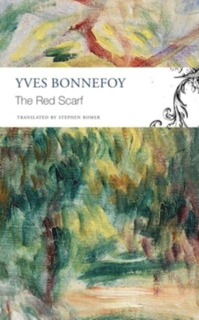 Binding: Paperback
Description: An intensely personal and profoundly moving review of Bonnefoy's childhood memories. In December 2015, six months before his death at the age of 93, Yves Bonnefoy concluded what was to be his last major text in prose L charpe rouge translated here as The Red Scarf.