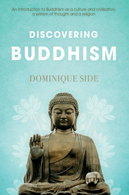 Binding: Paperback
Description: Discovering Buddhism introduces Buddhism as a culture and civilization a system of thought and a religion.