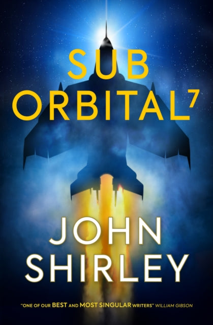 Shirley John - Suborbital 7 - Paperback