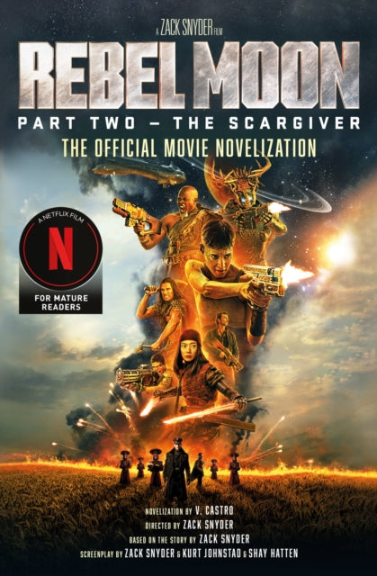 Binding: Paperback
Description: Embark on an interstellar adventure like no other in V. Castro's thrilling official novelization of Part Two of Zack Snyder's epic new universe.
Title: Rebel Moon Part Two - The Scargiver: The Official Novelization
Author(s): Castro V.