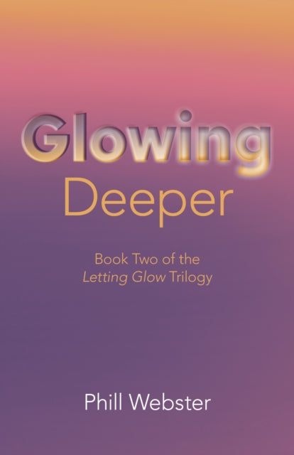 Binding: Paperback
Description: Letting Glow taught us how to tune into the Higher Realms. In Book Two we'll go even higher.