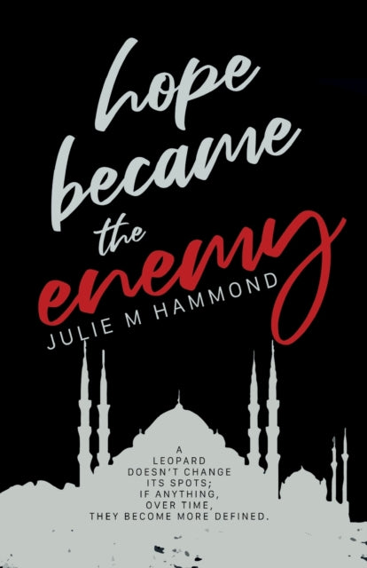 Binding: Paperback
Description: Hope Became The Enemy is the story of a young independent English woman Josie. Looking for excitement and adventure Josie decides on a career change and moves to Turkey to teach English.