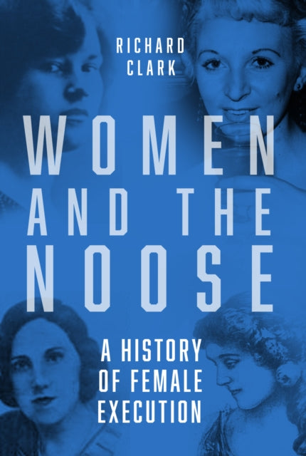 Binding: Paperback
Description: Tracing the history of female crime and execution from 1726 to 1955, Women and the Noose presents the cases of over fifty women who met their end on the hangman's gallows.
