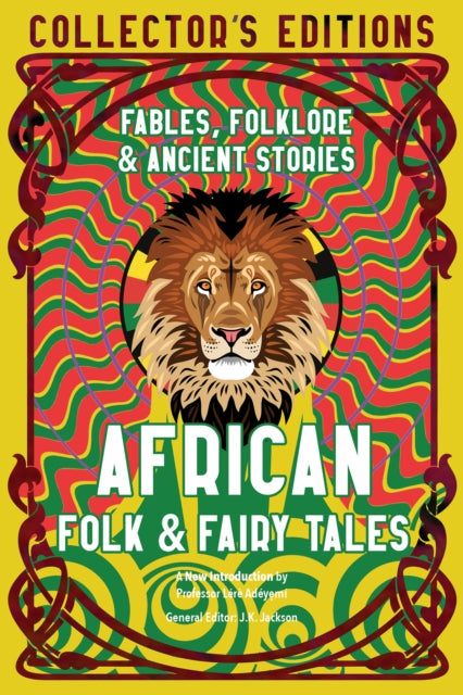 Binding: Hardcover
Description: Gorgeous Collector's Edition of folk and fairy tales from the continent of Africa with stories from regions now part of modern nations like Libya Nigeria Ghana South Africa Kenya Tanzania and Uganda who inherit the folk and mythic tales of ancient peoples.