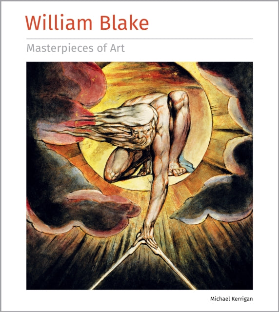 Binding: Hardcover
Description: New edition of William Blake in the popular Masterpieces of Art series. Rich and delicate ethereal and muscular the art of William Blake is as fascinating as the philosophies threading through his poetry and prophetic works.
