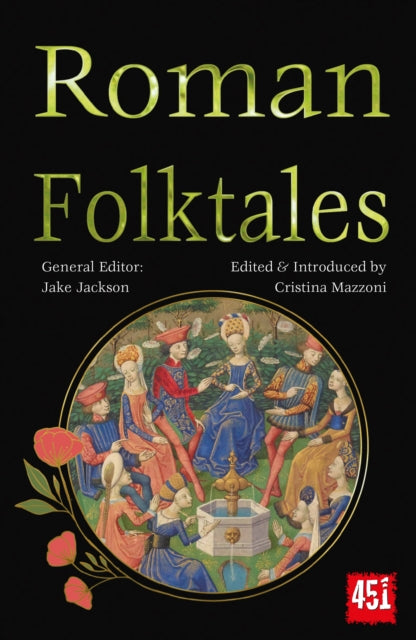 Binding: Paperback
Description: The folk and fairy tales of Rome provide a jovial counterweight to the more serious themes of myths and legends. The fables folklore and fairy tales of Rome are definitely not the more familiar myths and legends with their pantheon of gods.