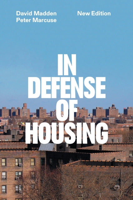 Binding: Paperback
Description: In Defense of Housing is the definitive statement on this crisis from leading urban planner Peter Marcuse and sociologist David Madden. Today our homes are being transformed into commodities making the inequalities of the city ever more acute.