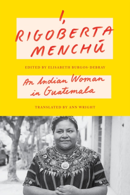 Binding: Paperback
Description: Now a global bestseller the remarkable life of Rigoberta Mench&uacute; a Guatemalan peasant woman reflects on the experiences common to many Indian communities in Latin America.