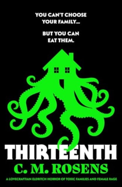 Binding: Paperback
Description: Lovecraftian horror meets kitchen sink drama in this darkly funny tale of toxic families eldritch body horror and female rage.