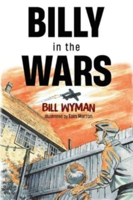 Binding: Paperback
Description: Select Guide Rating
Title: Billy In The Wars
Author(s): Wyman Bill, Eoin Marron
Publisher: Pegasus Elliot Mackenzie Publishers
Barcode: 9781804680209
Pages: 124 Pages
Publication Date: 10/24/2023
Category: Biography: Historical, Political & Military