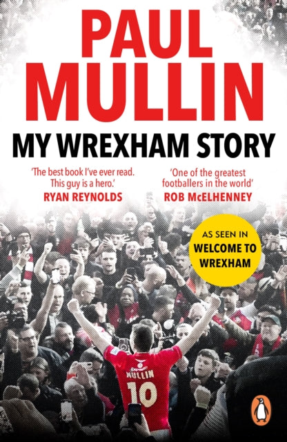 Binding: Paperback
Description: The memoir from Wrexham's star player Paul Mullin - as seen in Welcome to Wrexham a Disney+ documentary series by Ryan Reynolds and Rob Mc Elhenney.