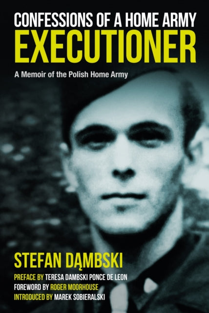 Binding: Hardcover
Description: This book is moral dynamite. It reveals not only what men can do in war but also what war can do to men. Norman Davies historian and academic Stefan D mbski joined the Polish Home Army in 1942 when he was just 16 years old.