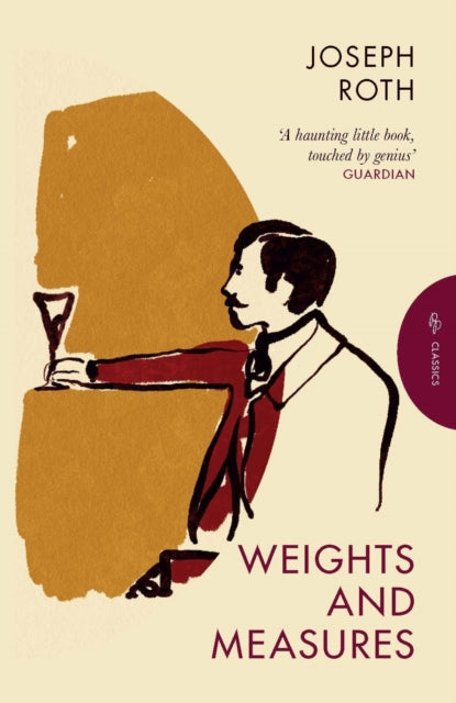 Roth Joseph - Weights And Measures - Paperback