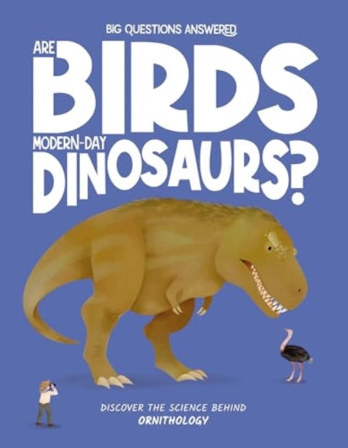 Binding: Hardcover
Description: Birds are incredible as are the ornithologists who study them! Dinosaurs used to rule the Earth before their extinction but could some have survived and become the birds we see today? A great read for kids.