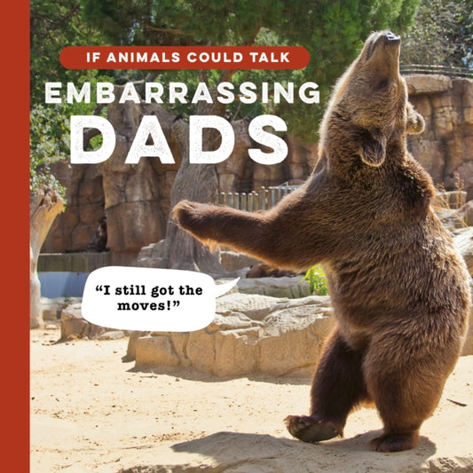 Binding: Hardcover
Description: Get Dad chuckling this Christmas! If Animals Could Talk is a side - splitting gift book packed full of animal dads doing their thing.