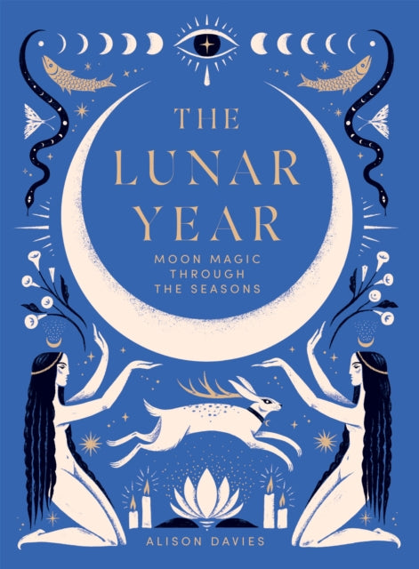 Binding: Hardcover
Description: Discover the transformative power of the lunar cycle in The Lunar Year your year - long companion to the magic of the moon. With a chapter for every month of the year The Lunar Year reveals how to tune into Mother Nature and celebrate the power of the moon.