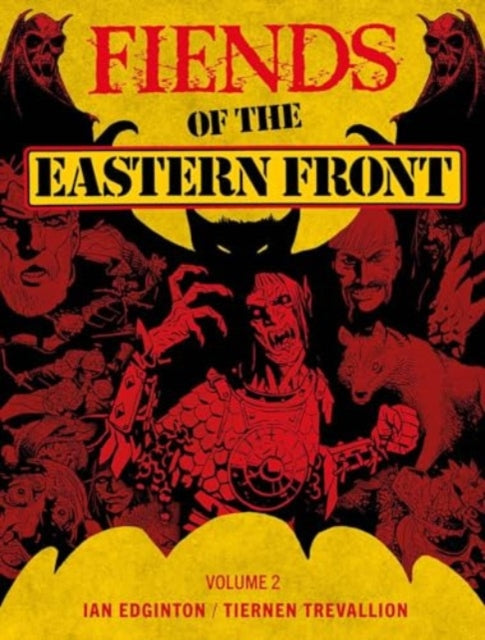 Binding: Paperback
Description: The second omnibus in the Fiends of the Eastern Front series collecting Ian Edginton and Tiernen Trevallion's thrilling horror tales into a new definitive edition.