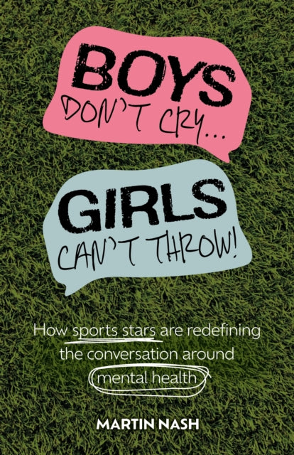Binding: Paperback
Description: In Boys Don t Cry Girls Can t Throw Martin Nash delves into how athletes influenced his mental health journey how they are constantly challenging the media's portrayal of mental health and the potential impact of this on future generations.