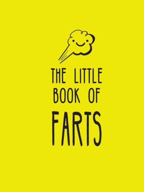 Binding: Hardcover
Description: If you thought there was only one type of fart get ready to be blown away! This amusing and informative little book is set to entertain farters far and wide.