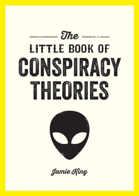 Binding: Paperback
Description: From contrails and Covid - 19 to Area 51, 9/11 and the moon landings explore the shocking world of conspiracy theories in this pocket guide The curious world of conspiracy theories is unbelievable and scarily believable in equal measure - perhaps that's why it fascinates us so much.