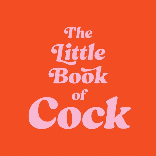 Publishers Summersdale - Pre Order The Little Book Of Cock A Hilarious Activity Book For Adults Featuring Jokes Puzzles Trivia And More - Hardcover