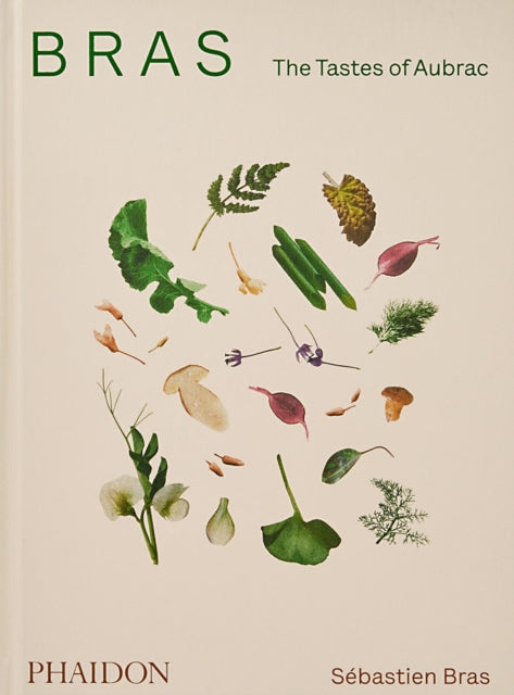 Bras Sebastien - Bras The Tastes Of Aubrac - Hardcover