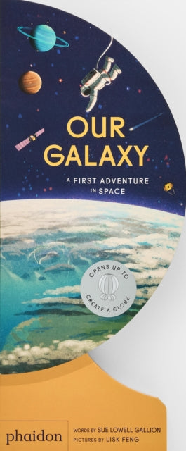 Our Galaxy A First Adventure In Space